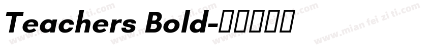 Teachers Bold字体转换